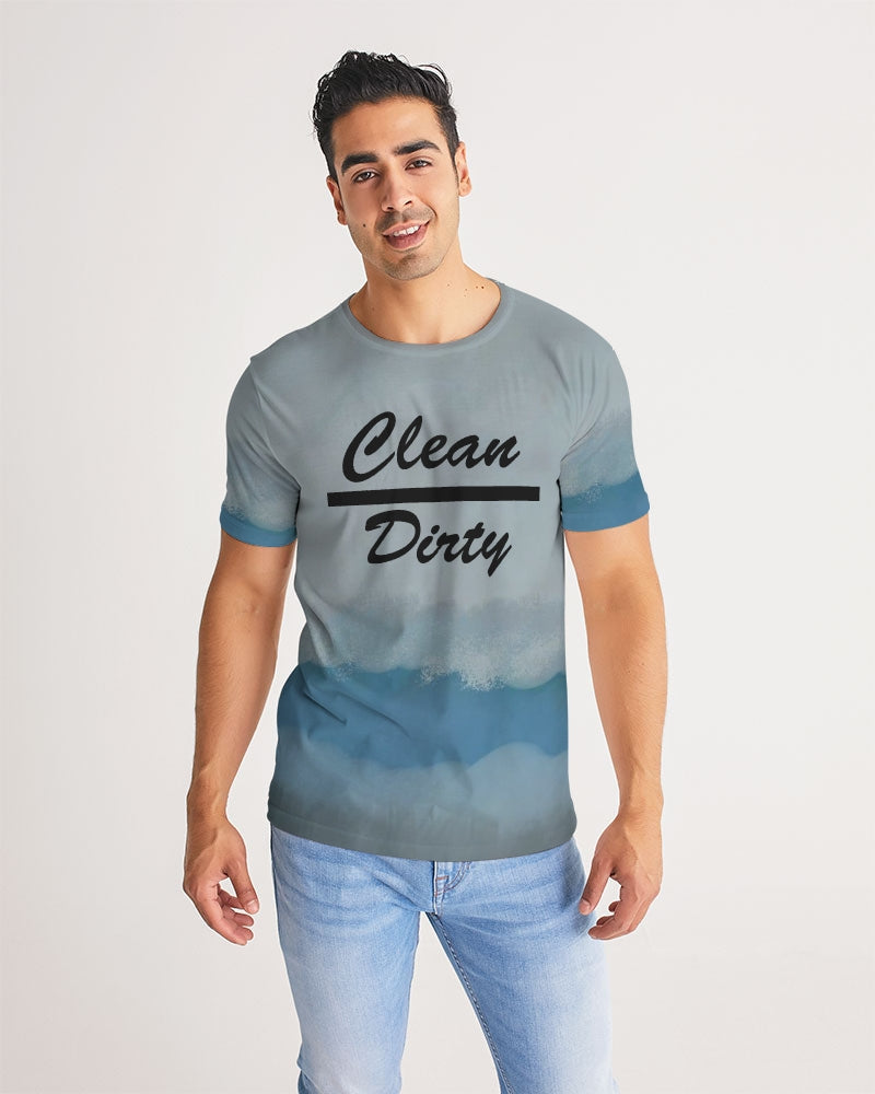 Clean Over Dirty T-shirt